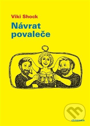Návrat povaleče - Viki Shock