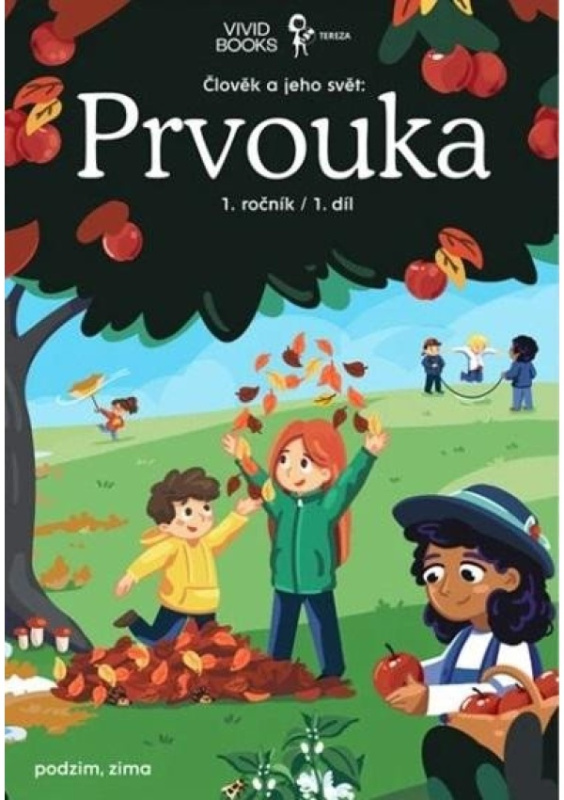Pracovní učebnice prvouky 1. ročník 1. díl Vividbooks s.r.o.
