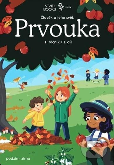 Pracovní učebnice prvouky 1. ročník 1. díl Vividbooks s.r.o.