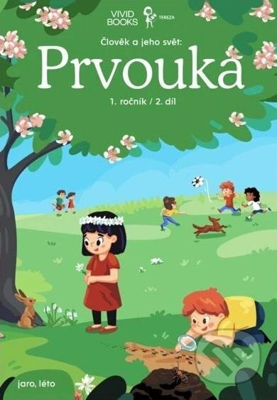 Pracovní učebnice prvouky 1. ročník 2. díl - Jitka Krbcová, Eva Šrailová