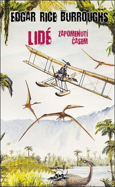 Lidé zapomenutí časem -  Edgar Rice Burroughs