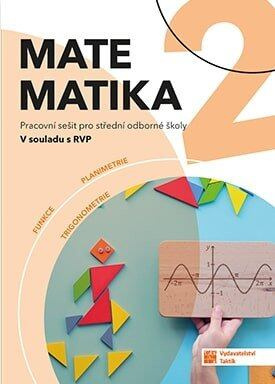 Matematika pro SOŠ 2 (pracovní sešit) - kniha z kategorie Střední školy