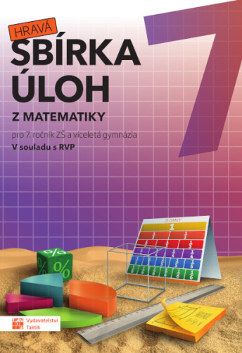 Hravá sbírka úloh z matematiky 7 (pro 7. ročník ZŠ) - kniha z kategorie Základní školy