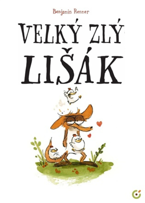 Velký zlý lišák - Benjamin Renner