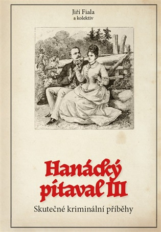 Hanácký pitaval III
