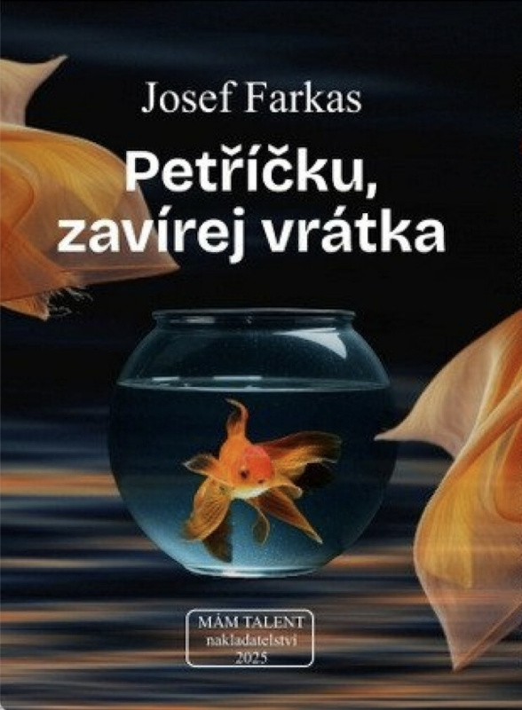 Petříčku zavírej vrátka