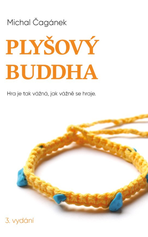 Plyšový Buddha -  Michal Čagánek