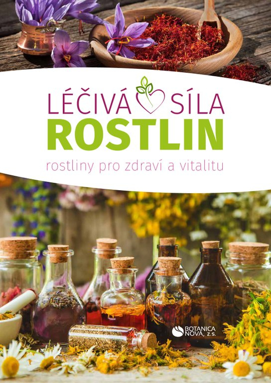 Léčivá síla rostlin -  RNDr. Luděk Záveský Ph.D.