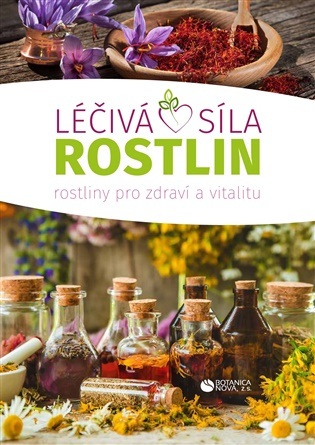 Léčivá síla rostlin -  RNDr. Luděk Záveský Ph.D.