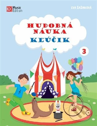 Hudobná náuka Kľúčik 3 - Eva Šašinková
