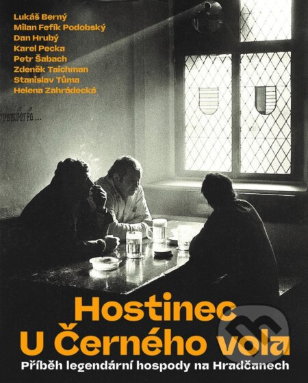 Hostinec U Černého vola (Příběh legendární hospody na Hradčanech) - kniha z kategorie Beletrie
