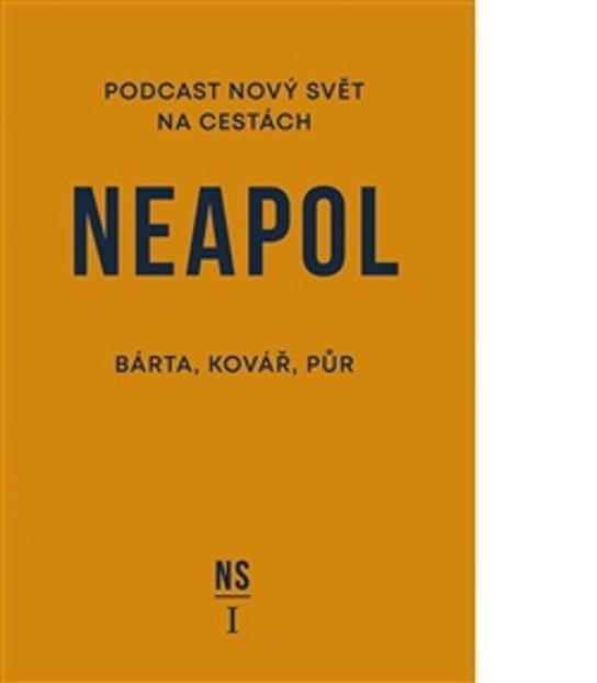 Neapol -  Doc. PhDr. Martin Kovář Ph.D.