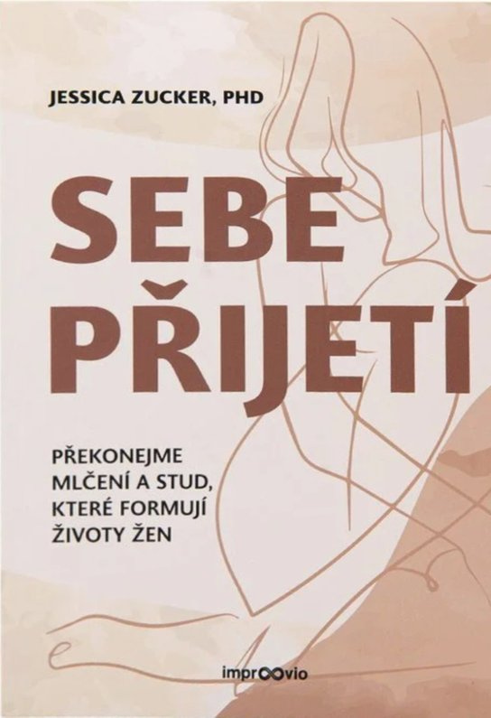 Sebepřijetí -  Jessica Zucker