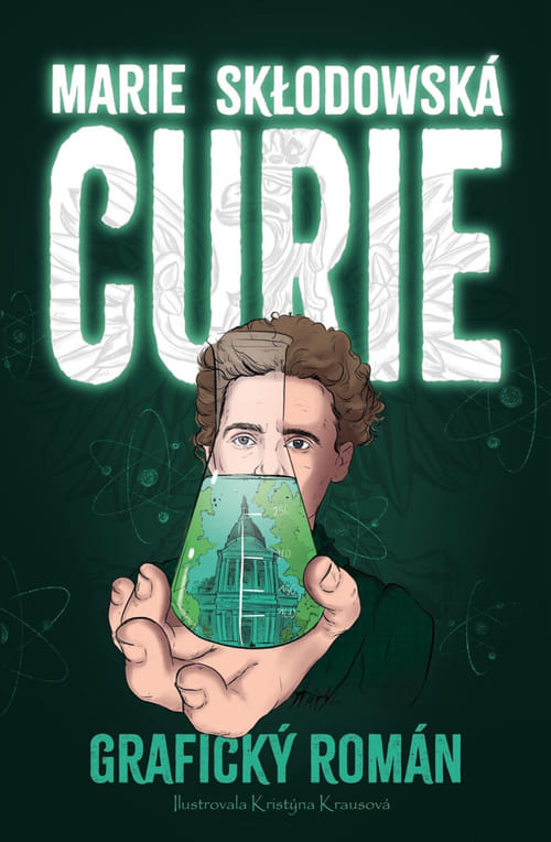 Marie Skłodowska Curie - Grafický román