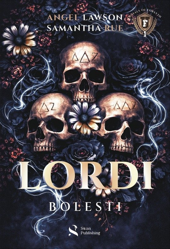 Lordi bolesti - Angel Lawson, Samantha Rue