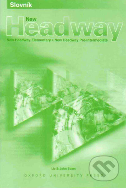 Slovník New Headway (New Headway Elementary, New Headway Pre-Intermediate) - kniha z kategorie Jazykové učebnice a slovníky