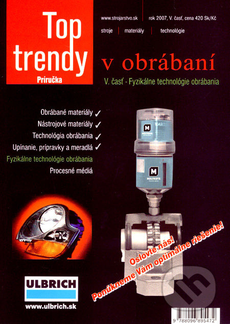 Top trendy v obrábaní V (Fyzikálne technológie obrábania)