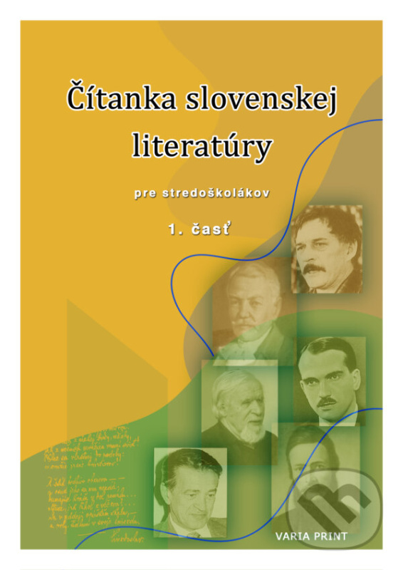 Čítanka slovenskej literatúry pre stredoškolákov, 1. časť - kniha z kategorie Gymnázia