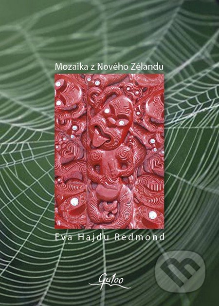 Mozaika z Nového Zélandu - Eva Hajdu Redmond - kniha z kategorie Mapy a cestování