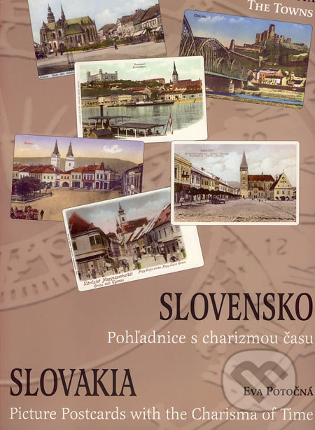 Slovensko - Pohladnice s charizmou času (slovensky/anglicky)