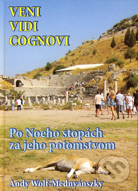 Veni, vidi, cognovi (Po Noeho stopách za jeho potomstvom) - kniha z kategorie Mapy a cestování