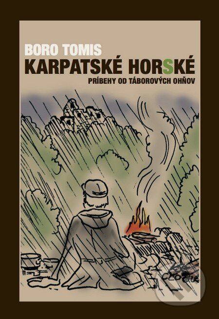 Karpatské horské (Príbehy od táborových ohňov) - Boro Tomis - kniha z kategorie Beletrie