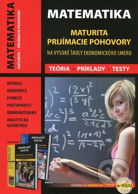 Matematika - maturita a prijímacie pohovory na vysoké školy ekonomického smeru - kniha z kategorie Střední školy