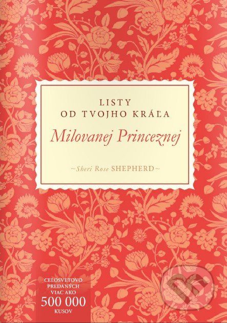 Milovanej Princeznej (Listy od Tvojho Kráľa) - Sheri Rose Shepherd - kniha z kategorie Poezie