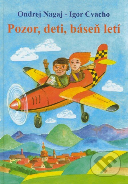 Pozor, deti, báseň letí - Ondrej Nagaj - kniha z kategorie Hádanky a říkanky