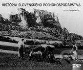 Historie slovenského poľnohospodárstva - Pavol Martuliak - kniha z kategorie Historie
