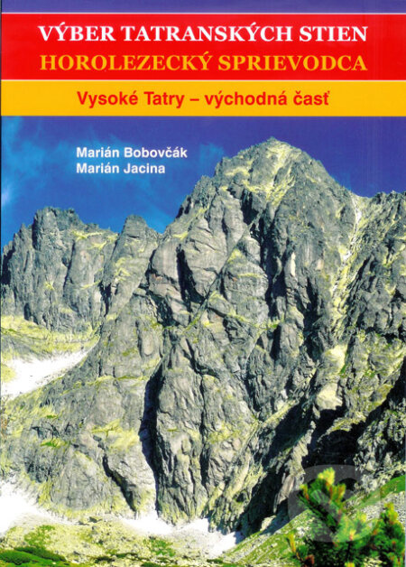 Výber tatranských stien II. - Horolezecký sprievodca - kniha z kategorie Individuální sporty