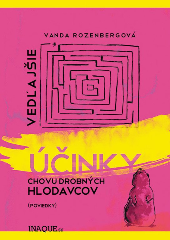 Vedľajšie účinky chovu drobných hlodavcov -  Vanda Rozenbergová