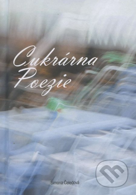 Cukrárna Poezie - Simona Čeledová