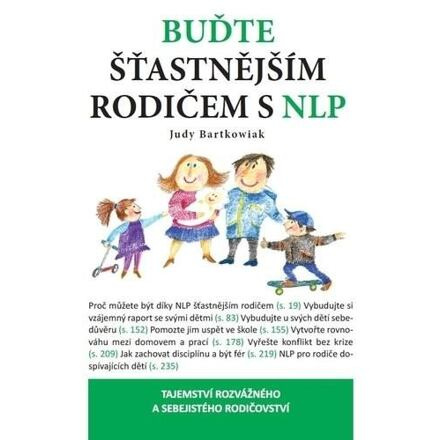 Buďte šťastnější rodič s NLP - Judy Bartkowiak