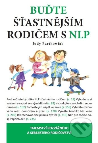 Buďte šťastnější rodič s NLP - Judy Bartkowiak