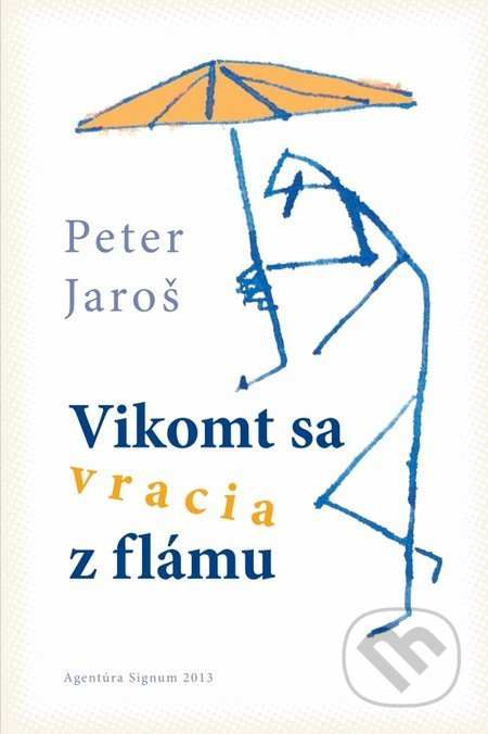 Vikomt sa vracia z flámu - Peter Jaroš - kniha z kategorie Beletrie