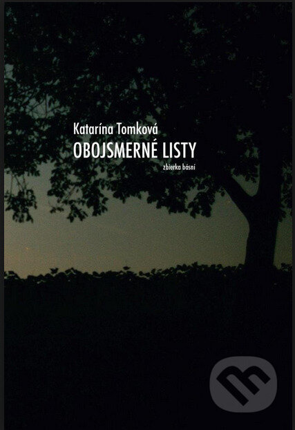 Obojsmerné listy - Katarína Tomková - kniha z kategorie Beletrie