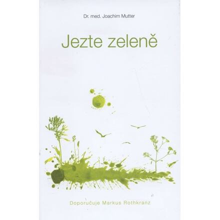 Jezte zeleně