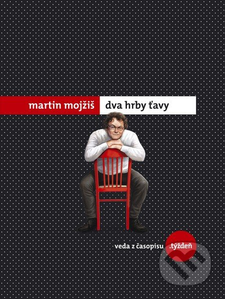Dva hrby ťavy - Martin Mojžiš - kniha z kategorie Přírodní vědy a technika