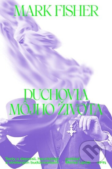 Duchovia môjho života - Mark Fisher - kniha z kategorie Eseje, úvahy a glosy
