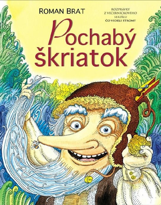 Pochabý škriatok -  Roman Brat