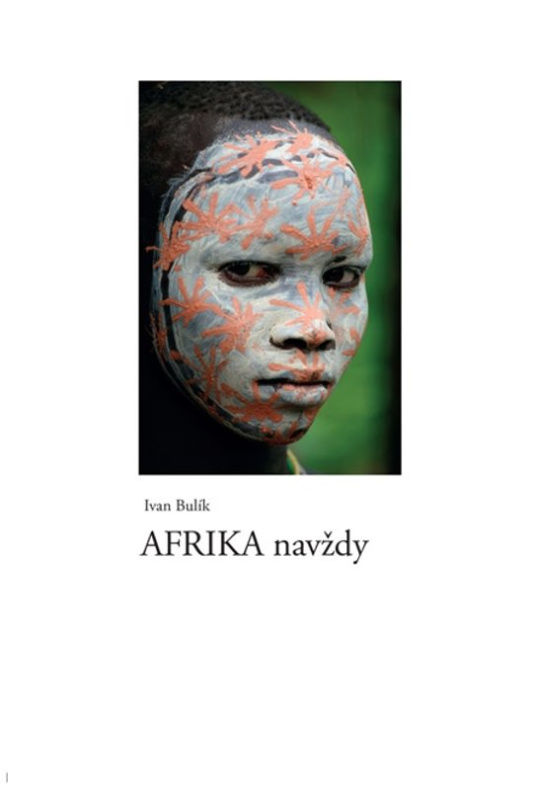 Afrika navždy -  Ivan Bulík