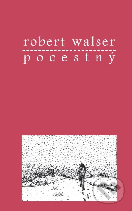 Pocestný - Robert Walser - kniha z kategorie Beletrie