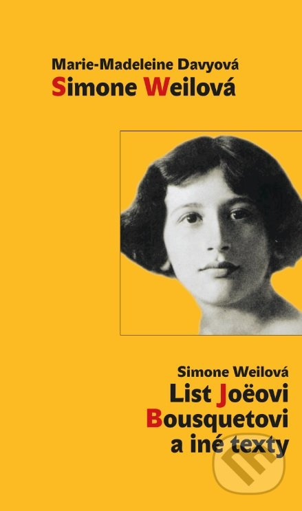 Simone Weilová / List Joeovi Bousquetovi a iné texty - kniha z kategorie Filozofie