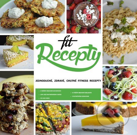 Fit Recepty 1 - Lucia Wagnerová - kniha z kategorie Diety a zdravá výživa