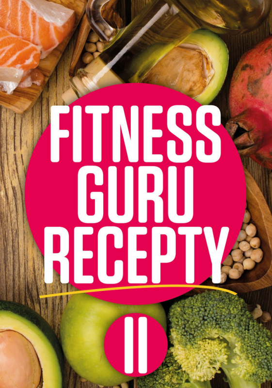 Fitness guru recepty II. PARTNER TECHNIC, spol. s.r.o.