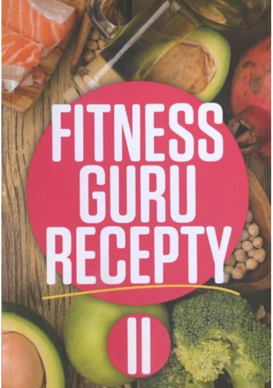 Fitness guru recepty II. PARTNER TECHNIC, spol. s.r.o.