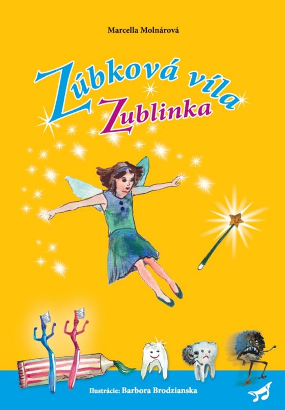 Zúbková víla Zublinka - Marcella Molnárová - kniha z kategorie Beletrie pro děti