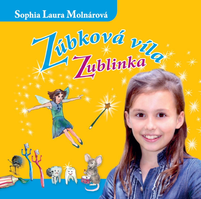 Zúbková víla Zublinka (CD) - Sophia Laura Molnárová