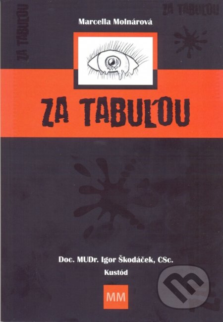 Za tabuľou - Marcella Molnárová - kniha z kategorie Beletrie